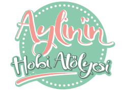 Aylinin Hobi Atölyesi